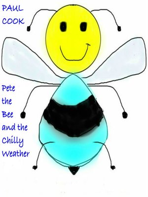 cover image of Pete the Bee and the Chilly Weather